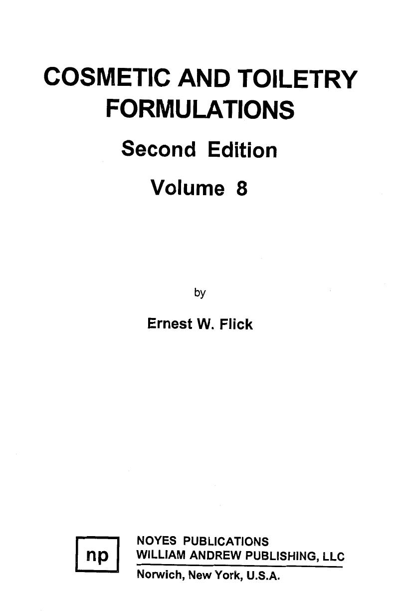 Cosmetic and Toiletry Formulations, Volume 8 (2nd Edition) by Unknown