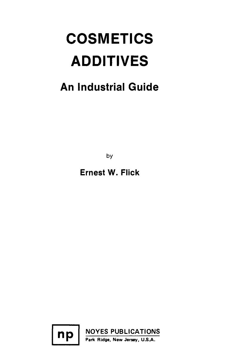 Cosmetics Additives by An Industrial Guide (1991)