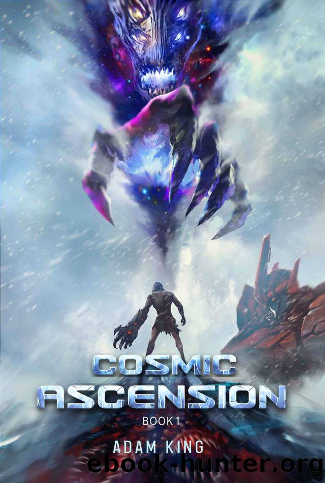 Cosmic Ascension Book 1: A Progression litrpg Adventure by Adam King