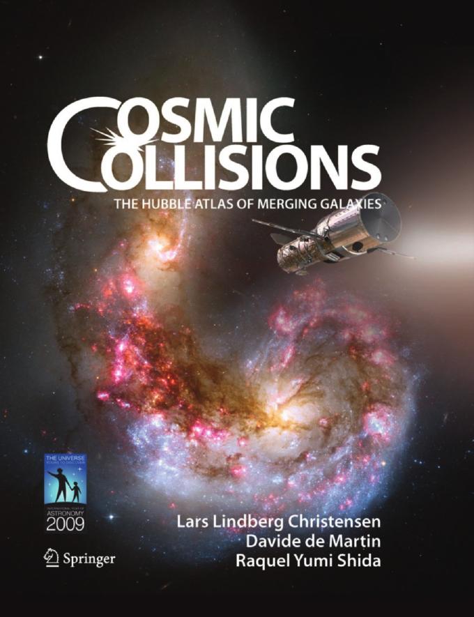 Cosmic Collisions: The Hubble Atlas of Merging Galaxies [Repost] by Lars Lindberg Christensen