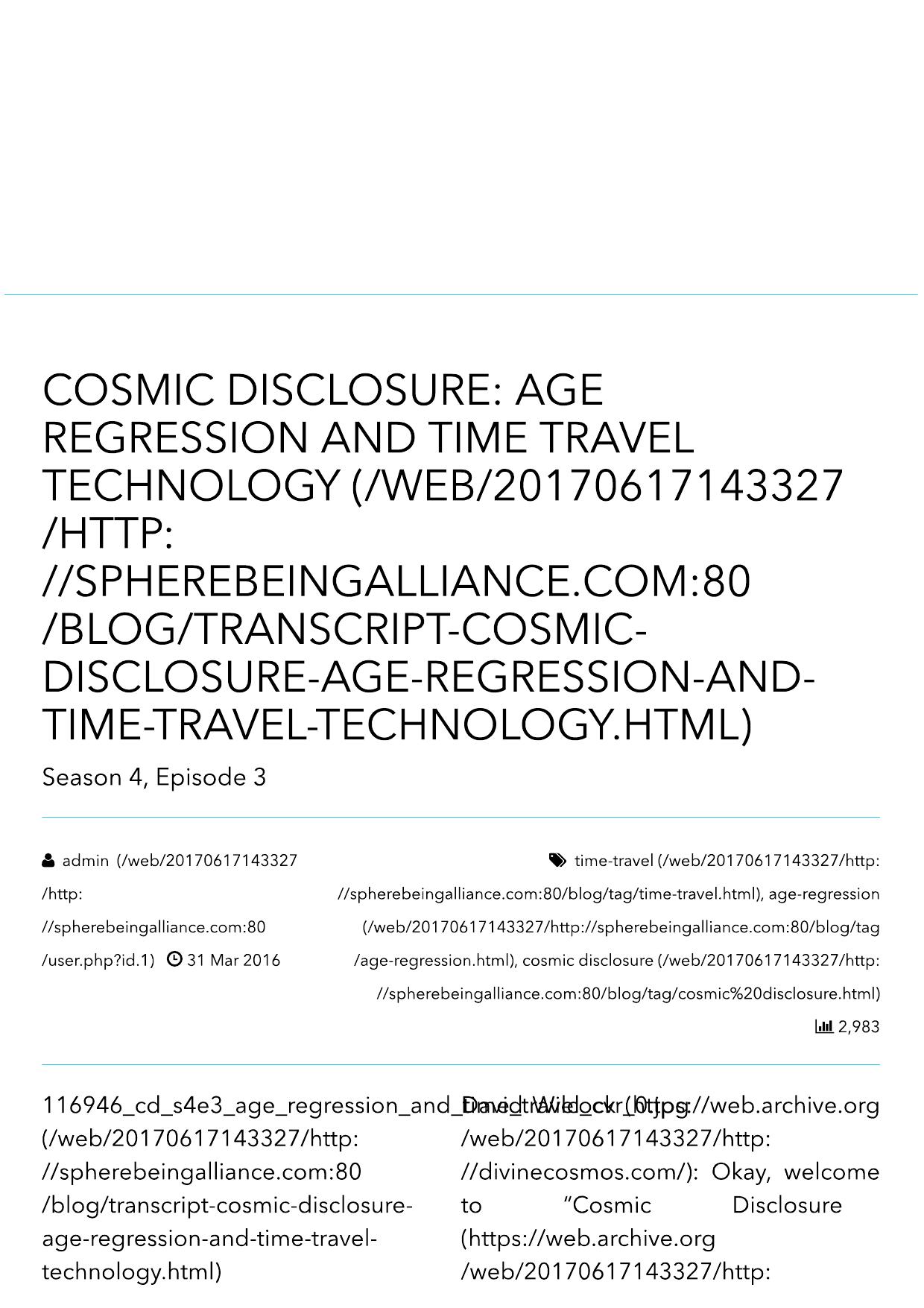 Cosmic Disclosure: Age Regression and Time Travel Technology - Sphere-Being Alliance by Sphere-Being Alliance