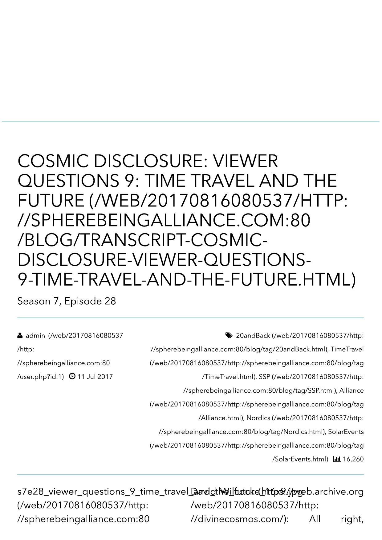 Cosmic Disclosure: Viewer Questions 9: Time Travel and The Future - Sphere-Being Alliance by Sphere-Being Alliance