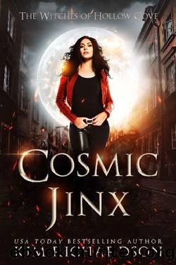 Cosmic Jinx (The Witches of Hollow Cove Book 10) by Kim Richardson