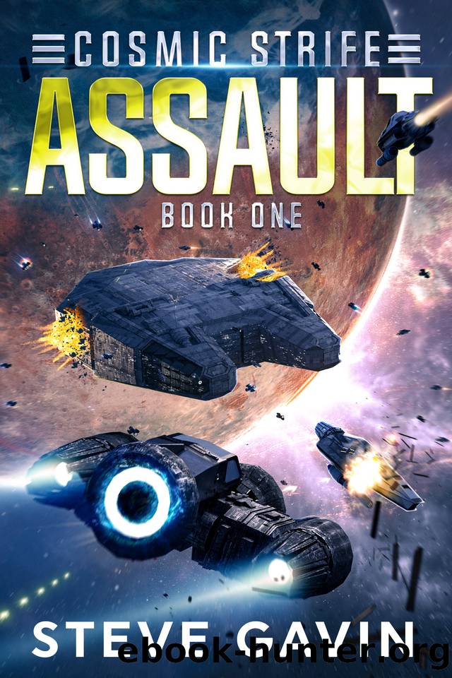Cosmic Strife: Assault by Steve Gavin