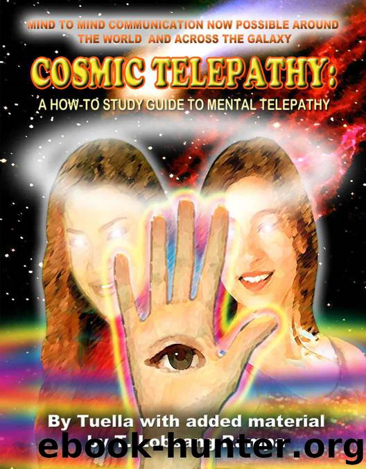 Cosmic Telepathy: A How-To Guide To Mental Telepathy by Tuella & Ashtar & Rampa T. Lobsang
