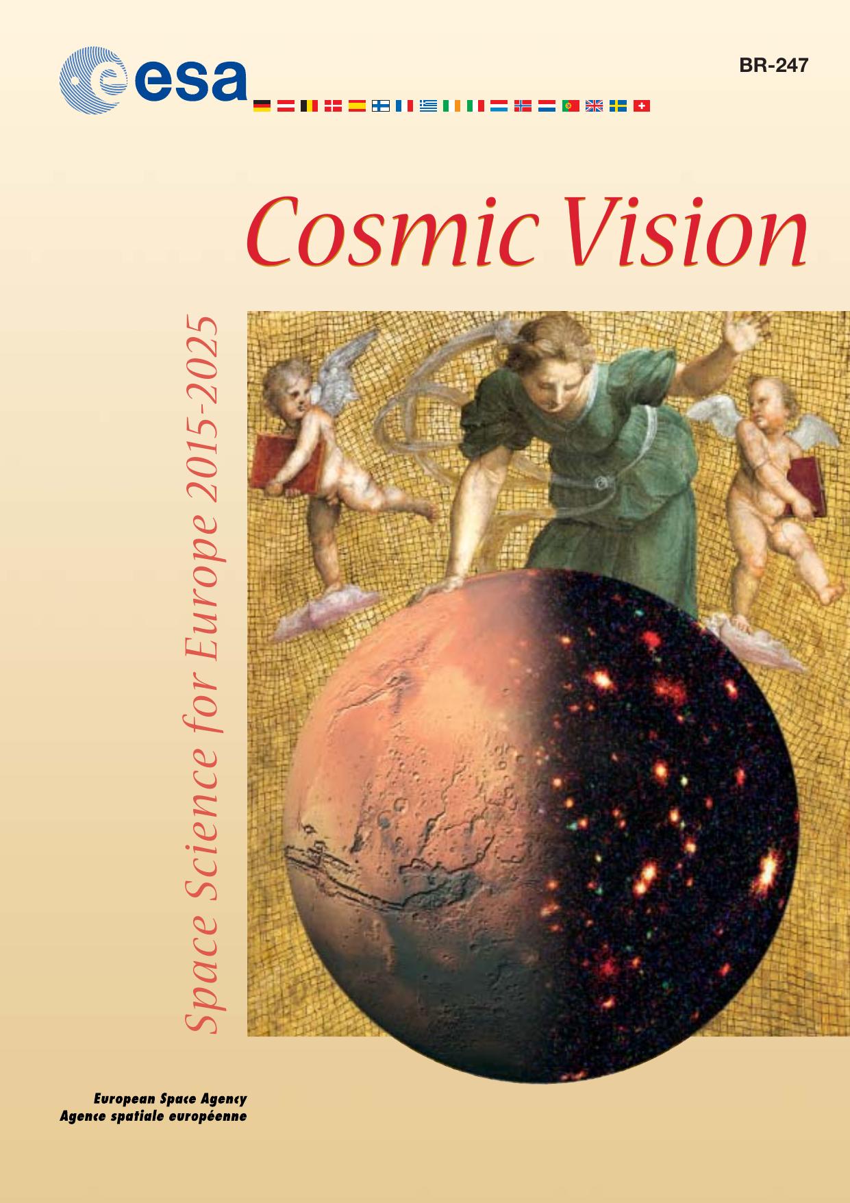 Cosmic vision : space science for Europe 2015-2025 by Andrew Wilson; European Space Agency.; European Space Research and Technology Centre.; ESTEC