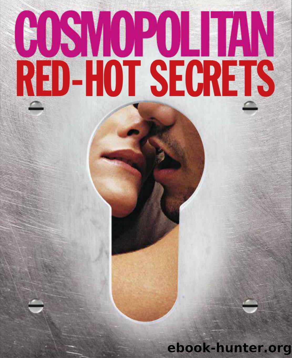 Cosmo's Guide to Red-Hot Sex By Cosmopolitan by Unknown