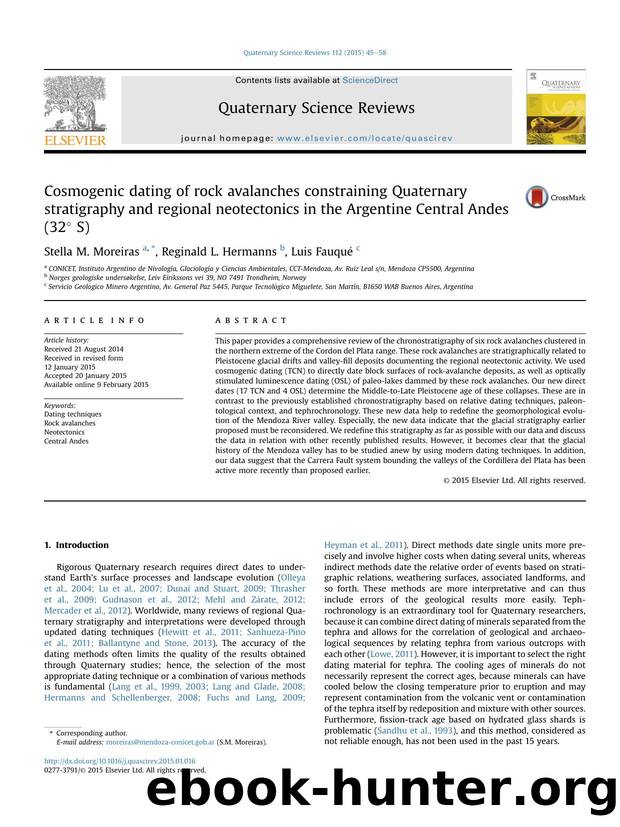 Cosmogenic dating of rock avalanches constraining Quaternary stratigraphy and regional neotectonics in the Argentine Central Andes (32&deg; S) by Stella M. Moreiras & Reginald L. Hermanns & Luis Fauqué