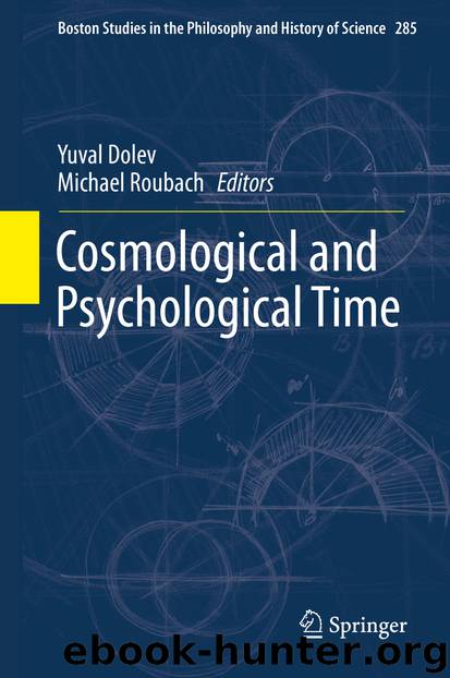 Cosmological and Psychological Time by Yuval Dolev & Michael Roubach