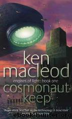 Cosmonaut Keep (v2.0) by Ken Macleod
