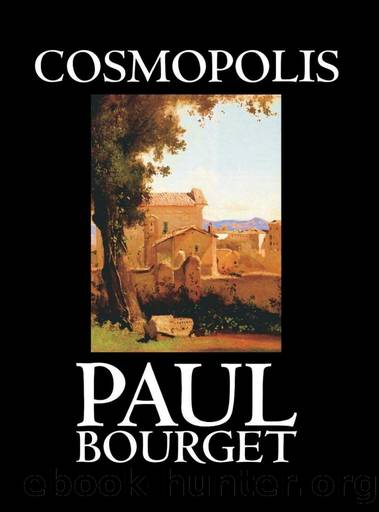 Cosmopolis by Paul Bourget
