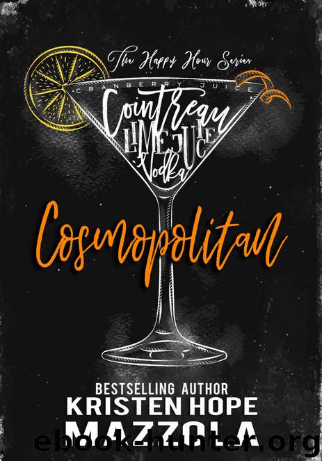 Cosmopolitan: A Happy Hour Series Standalone by Mazzola Kristen Hope