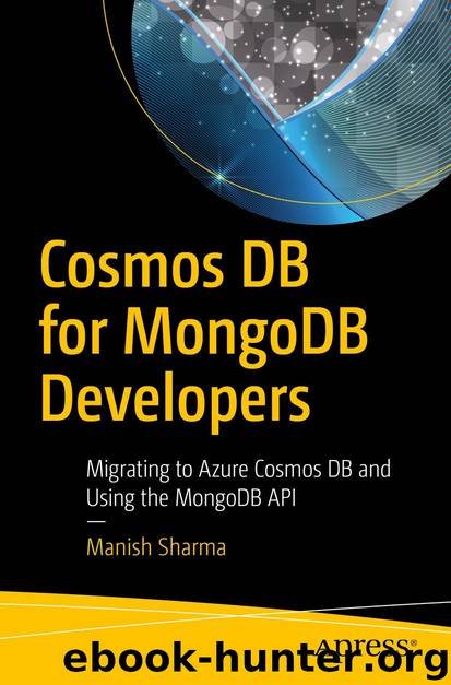 Cosmos DB for MongoDB Developers by Manish Sharma