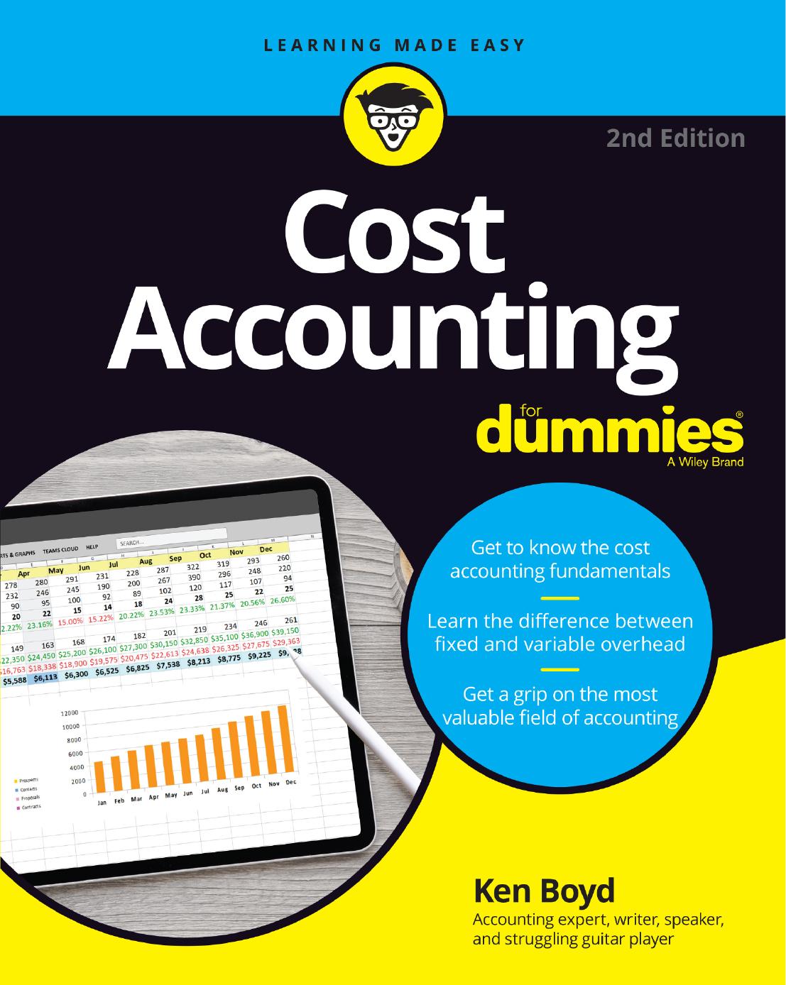 Cost Accounting for Dummies by Boyd Kenneth W.;