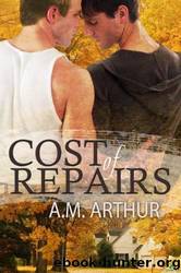 Cost of Repairs by A. M. Arthur