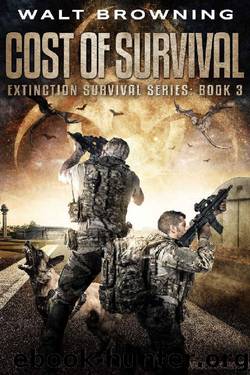 Cost of Survival (Extinction Survival Book 3) by Walt Browning