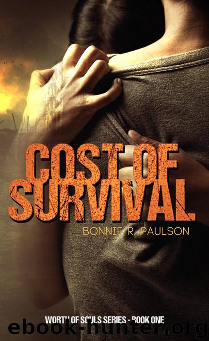 Cost of Survival by Bonnie R. Paulson