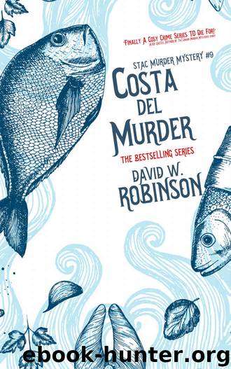 Costa Del Murder by David W Robinson
