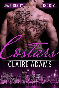 Costars (New York City Bad Boy Romance) by Adams Claire