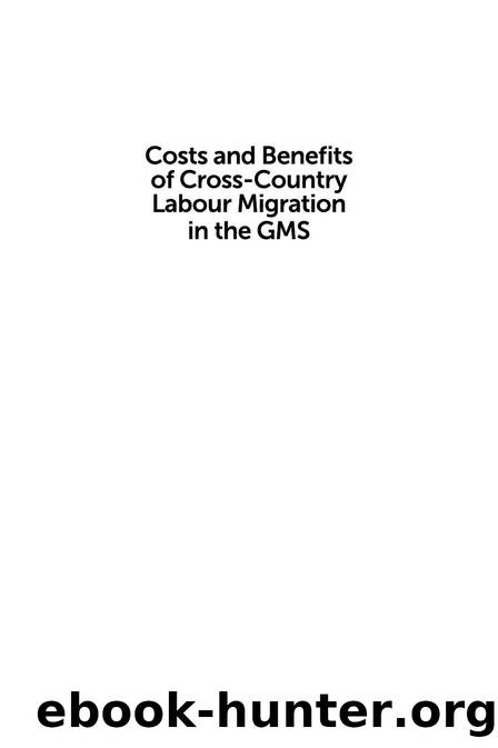 Costs and Benefits of Cross-Country Labour Migration in the GMS by Hossein Jalilian (editor)