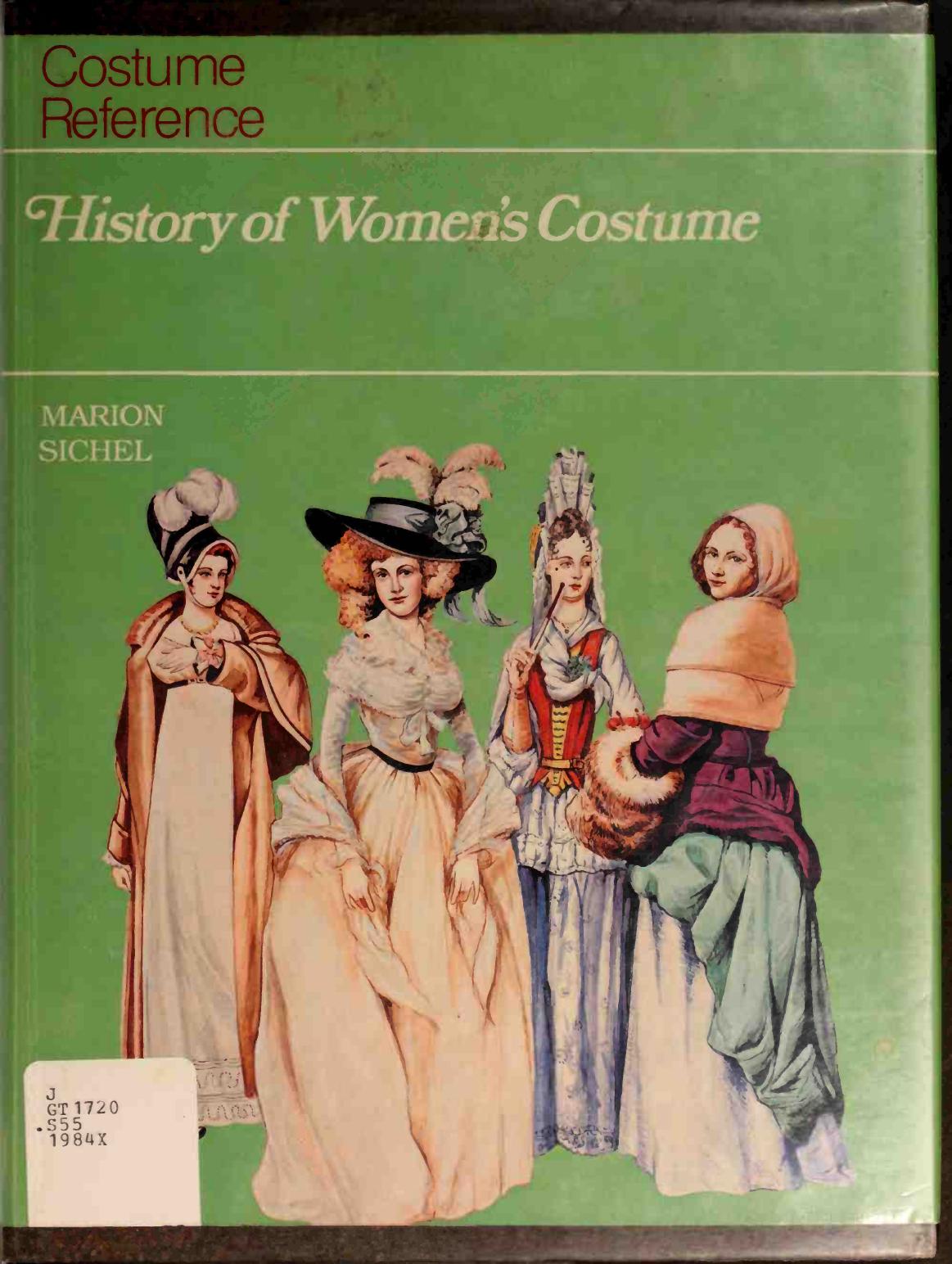 Costume Reference by History of Womens Costume (Art Ebook)