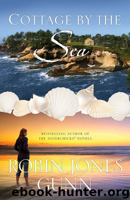 Cottage by the Sea by Robin Jones Gunn