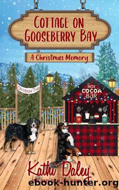 Cottage on Gooseberry Bay: A Christmas Memory by Kathi Daley