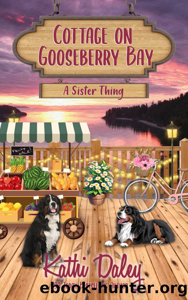 Cottage on Gooseberry Bay: A Sister Thing by Kathi Daley