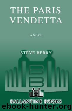 Cotton Malone #05 - The Paris Vendetta by Steve Berry