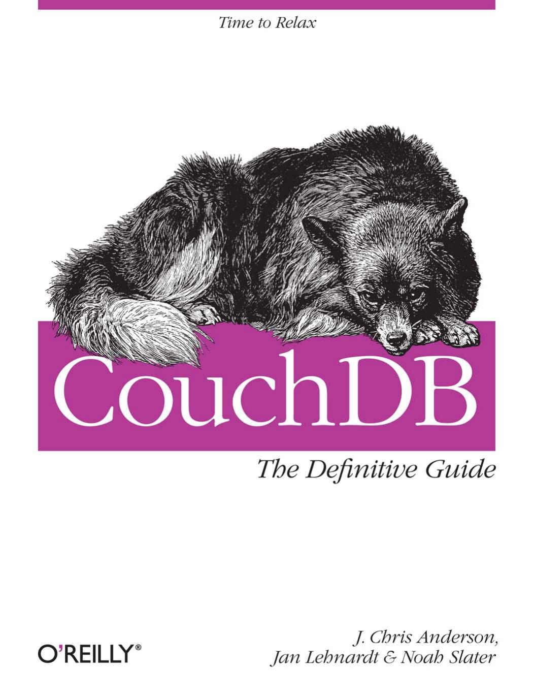 CouchDB: The Definitive Guide by J. Chris Anderson