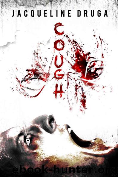Cough by Druga Jacqueline