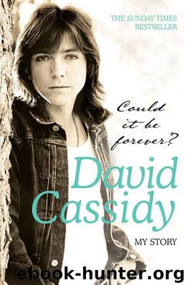 Could It Be Forever? My Story by Cassidy David