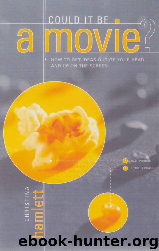 Could It Be a Movie by Christina Hamlett