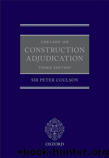 Coulson on Construction Adjudication by Peter Coulson QC