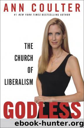 Coulter, Ann - Godless: The Church of Liberalism by Coulter Ann