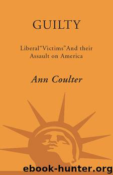 Coulter, Ann - Guilty by Coulter Ann