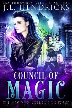Council of Magic: Urban Fantasy Series (The Voodoo Dolls Book 3) by J.L. Hendricks