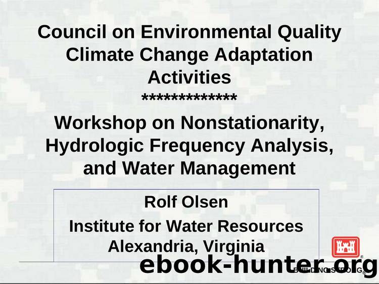 Council on Environmental Quality Climate Change Adaptation Activities by Rolf Olsen