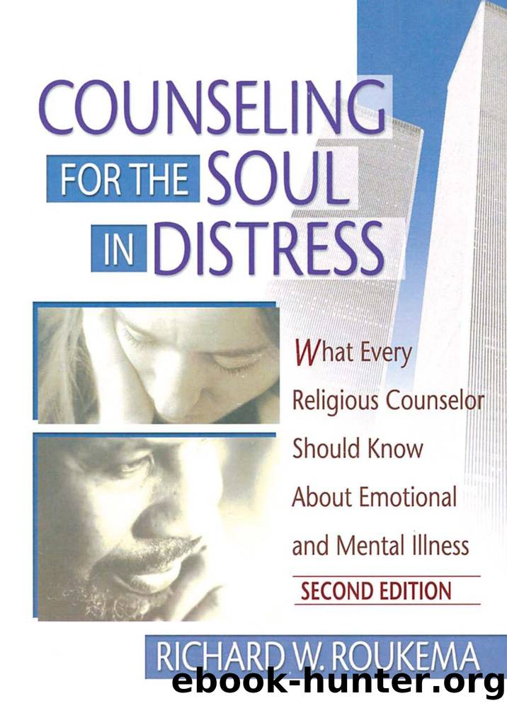 Counseling for the Soul in Distress by Roukema Richard W.;
