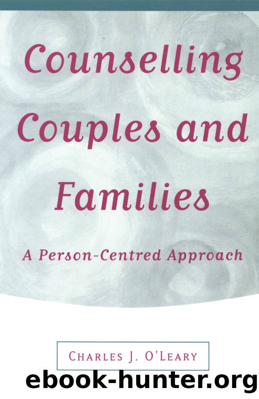 Counselling Couples and Families by OLeary Charles J.;