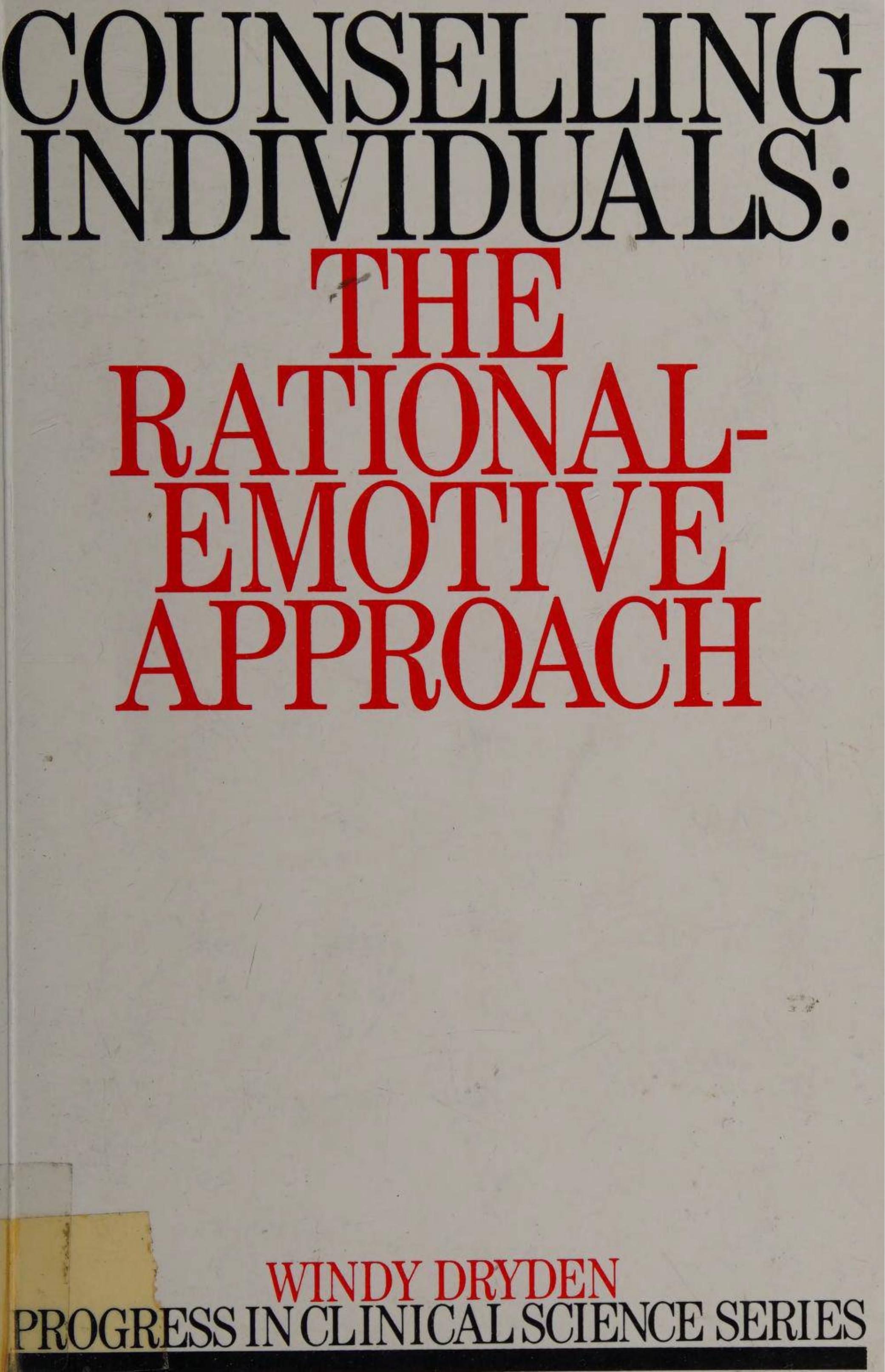 Counselling Individuals: The Rational-Emotive Approach by Windy Dryden