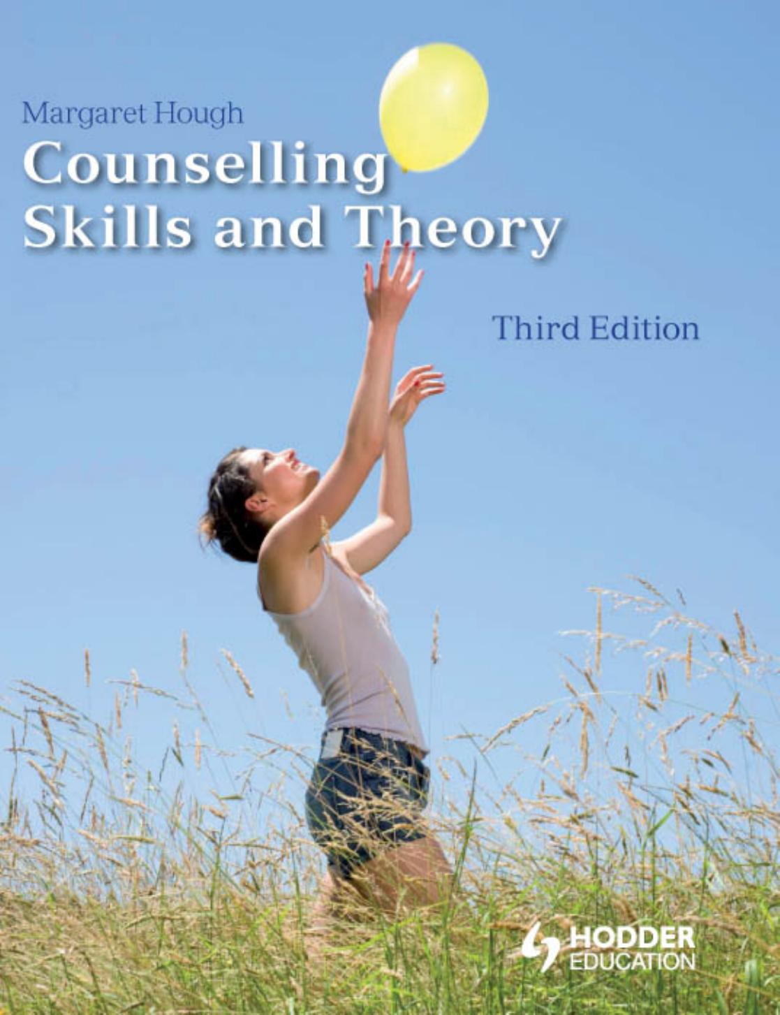 Counselling Skills and Theory (3rd Edition) by Hough Margaret(Author)