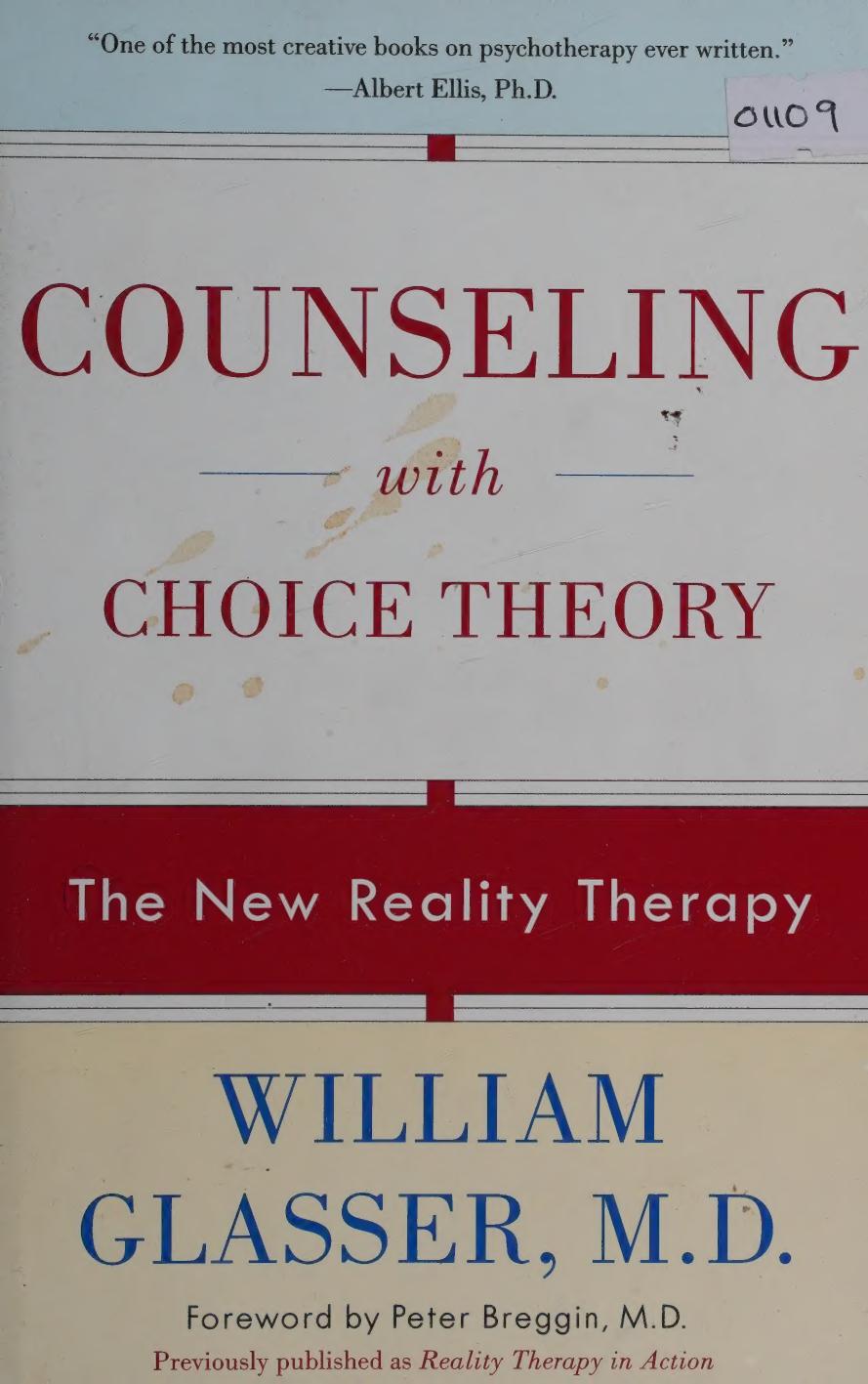 Counselling with Choice Theory by William Glasser
