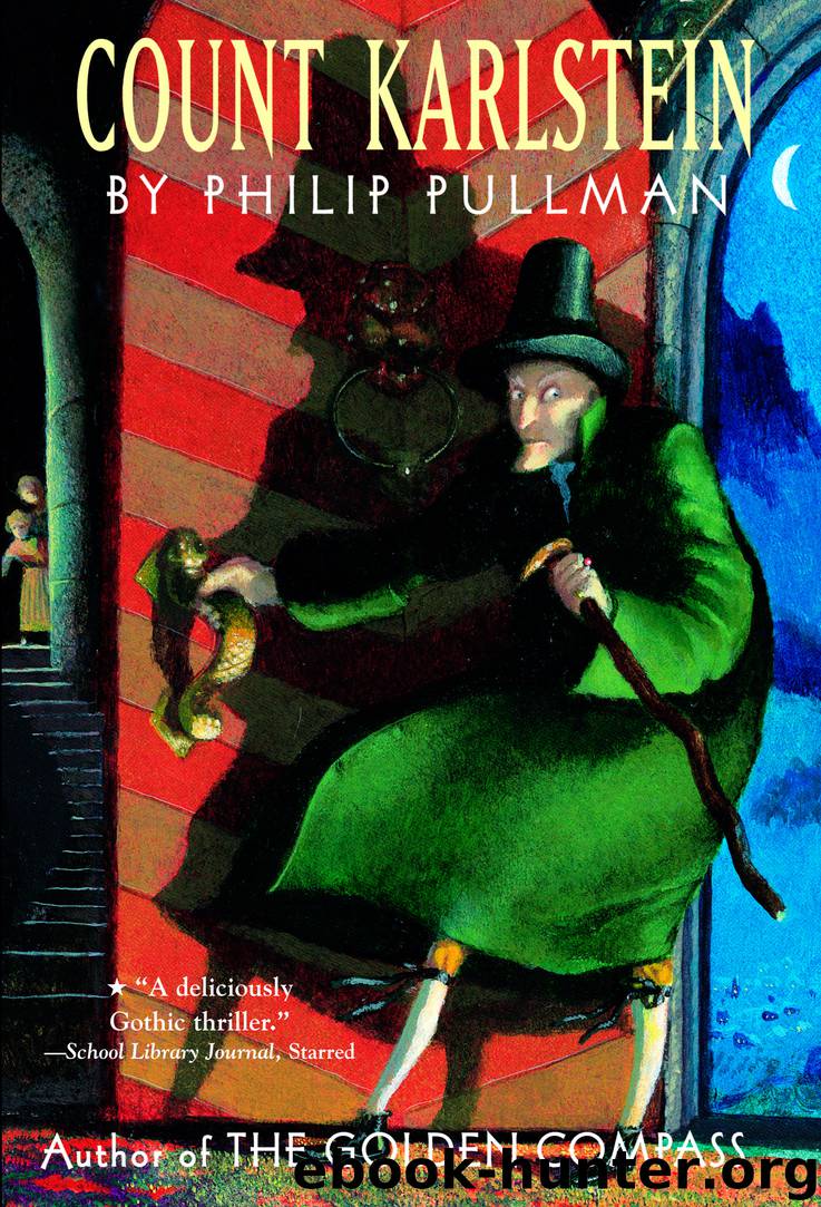 Count Karlstein by Philip Pullman