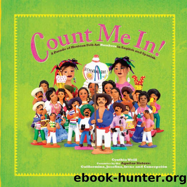 Count Me In (First Concepts in Mexican Folk Art) by Cynthia Weill