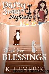Count Your Blessings by K. J. Emrick