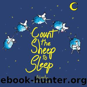 Count the Sheep to Sleep by Philippa Rae