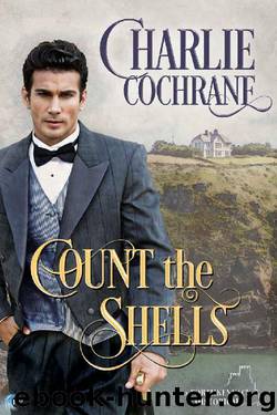 Count the Shells (Porthkennack Book 6) by Charlie Cochrane