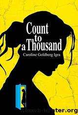 Count to a Thousand by Caroline Goldberg Igra