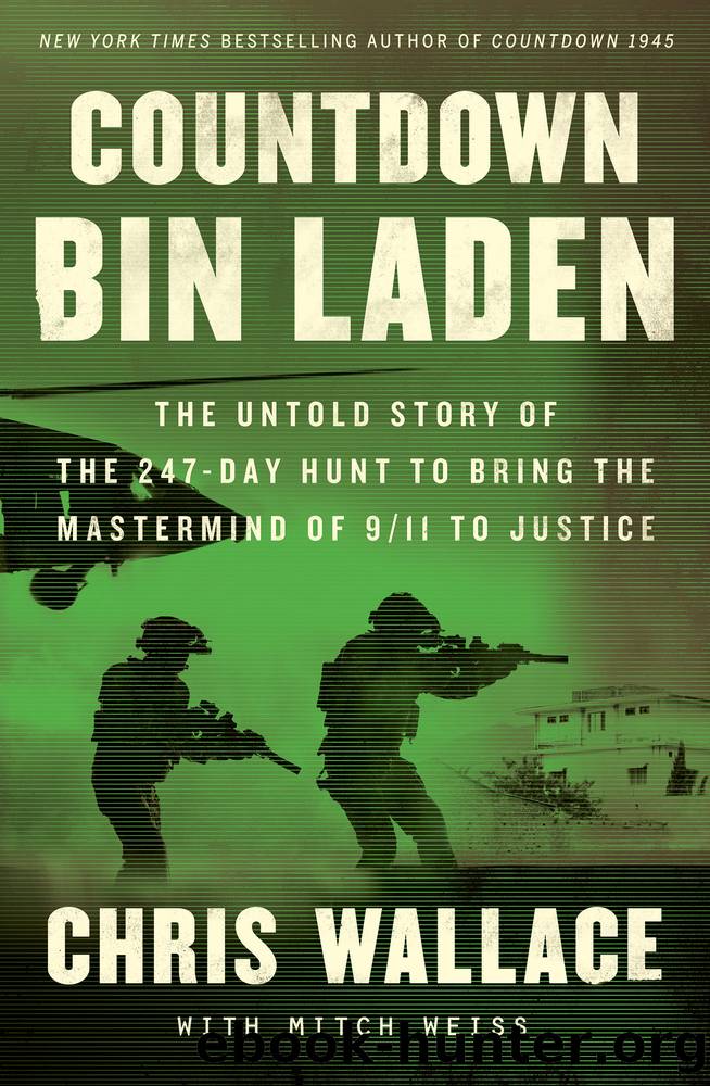 Countdown Bin Laden: The Untold Story of the 247-Day Hunt to Bring the Mastermind of 911 to Justice by Chris Wallace